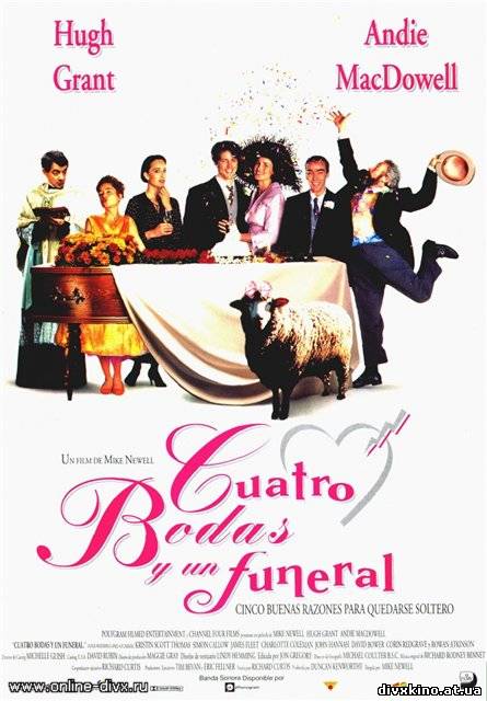 Четыре свадьбы и одни похороны / Four weddings and a funeral (1994) DVDRip
